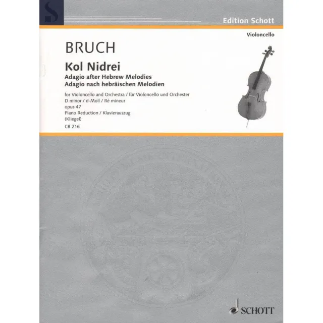 Schott Bruch Kol Nidrei op. 47 Cello Klavier Noten Kliegel