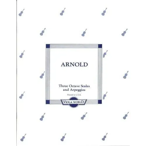 Alan Arnold Tonleitern Arpeggien Viola 3 Oktaven Noten