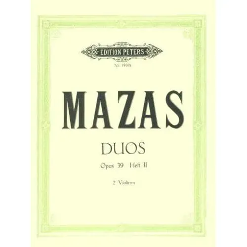 Edition Peters Mazas 6 Duette op. 39 Noten Heft 2 Violine