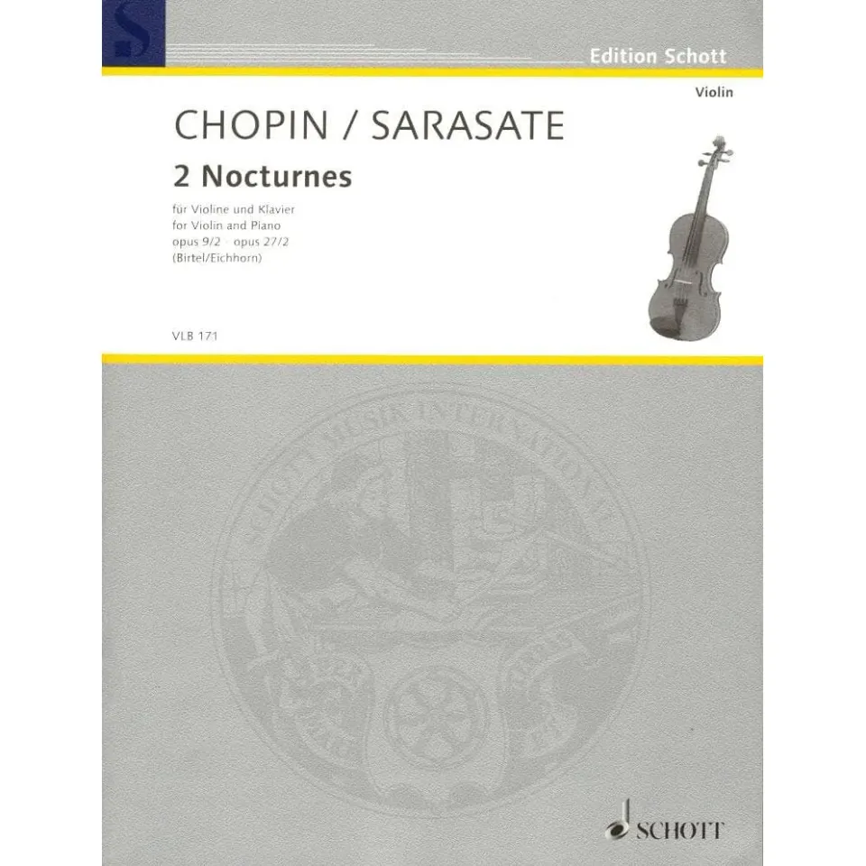 Schott Sarasate 2 Nocturnes Op 9/2 Violine Klavier