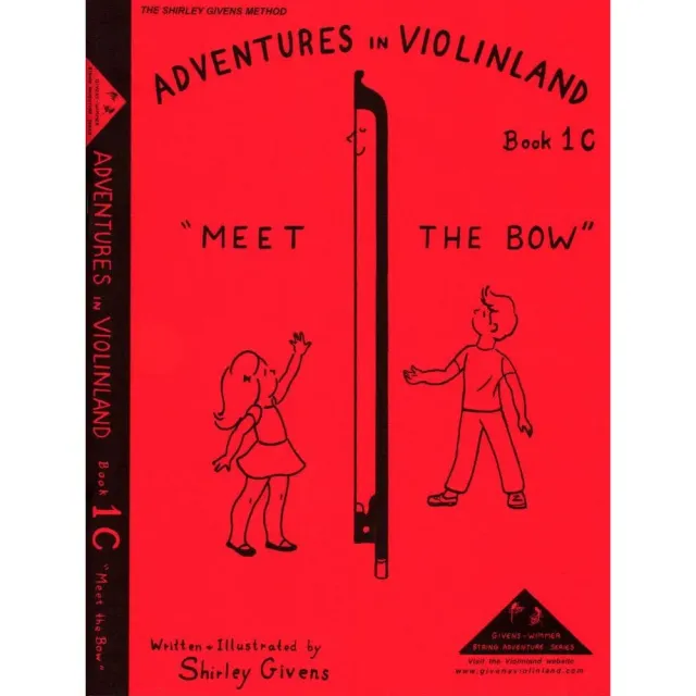 Givens Adventures in Violinland 1C Violinschule Bogen