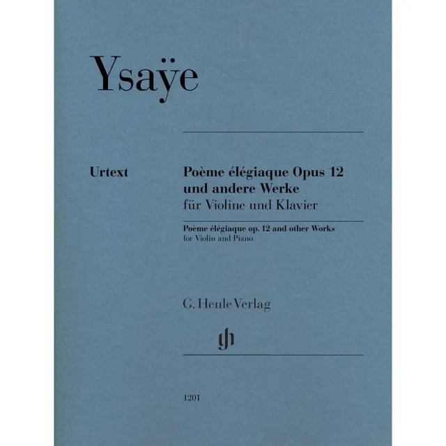 Henle Ysaÿe Poème élégiaque Violine Noten Urtext