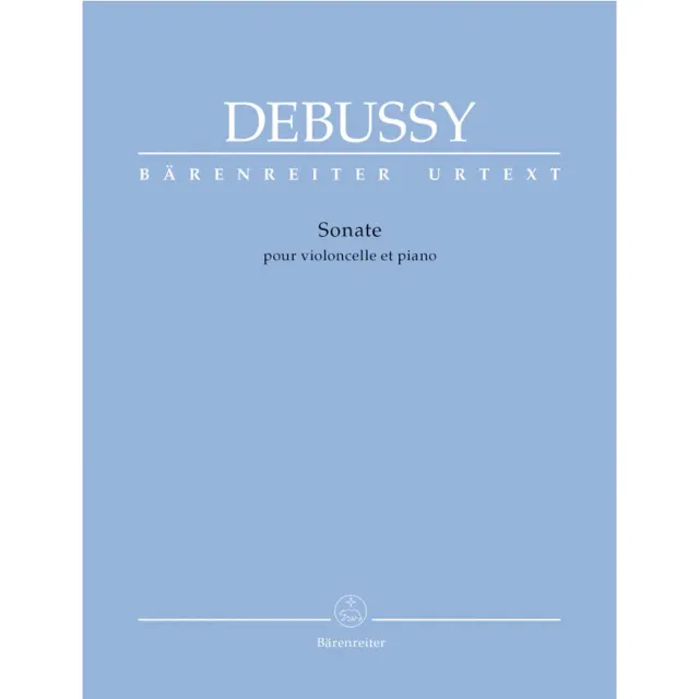 Bärenreiter Debussy Cellosonate Cello Klavier Urtext