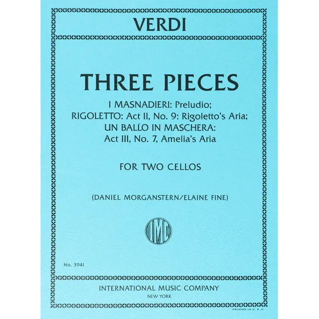 International Verdi Three Pieces Celloduo Noten 2 Celli Oper