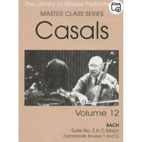 Casals Master Class Vol. 12 Noten für Violoncello