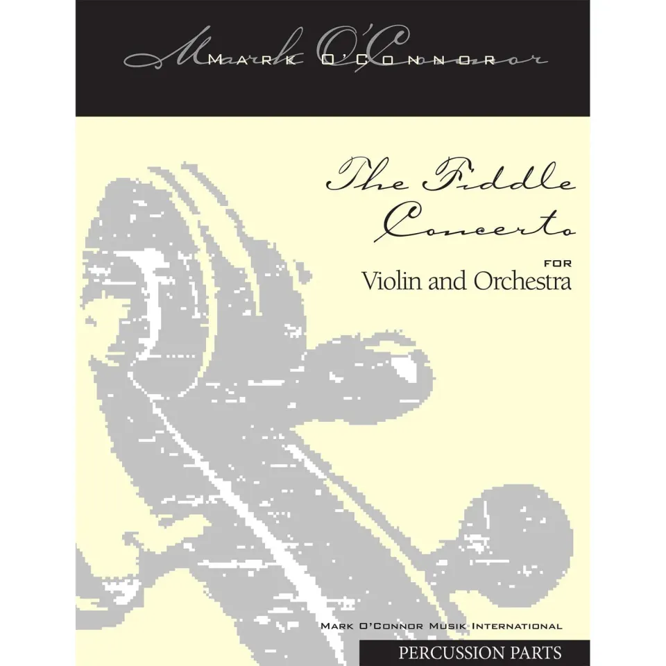 Mark O'Connor Fiddle Concerto Schlagzeugstimmen Download
