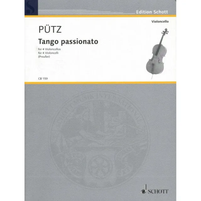 Putz Tango Passionato Noten 4 Cellos Schott