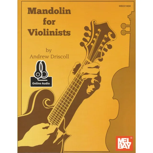 Mel Bay Mandolin for Violinists Schule mit Online-Audio Driscoll