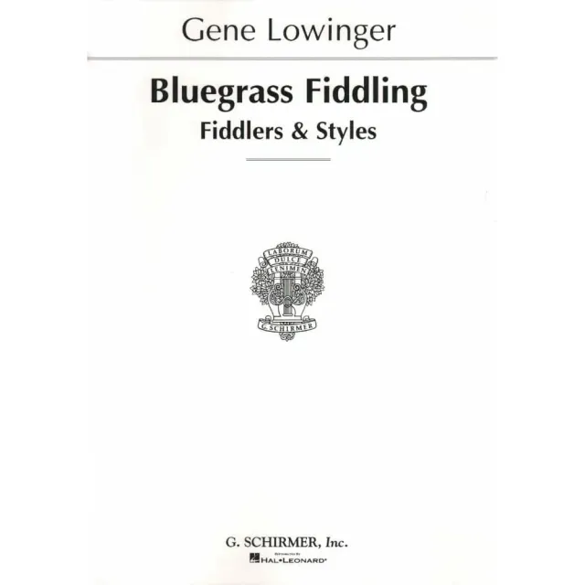 G. Schirmer Lowinger Bluegrass Fiddling Noten Violine solo