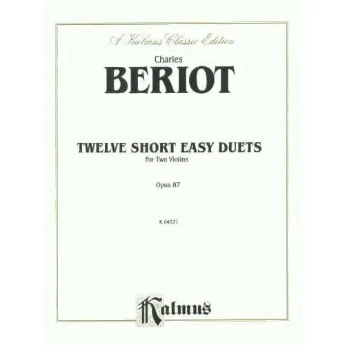 Charles de Bériot 12 Duette Op.87 Violinduo Kalmus