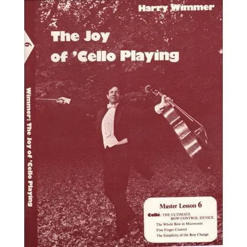 Arioso Press Joy of Cello Playing Heft Master Lesson 6