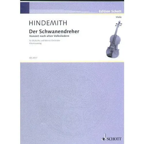Schott Der Schwanendreher Hindemith Bratschennoten Klavierauszug