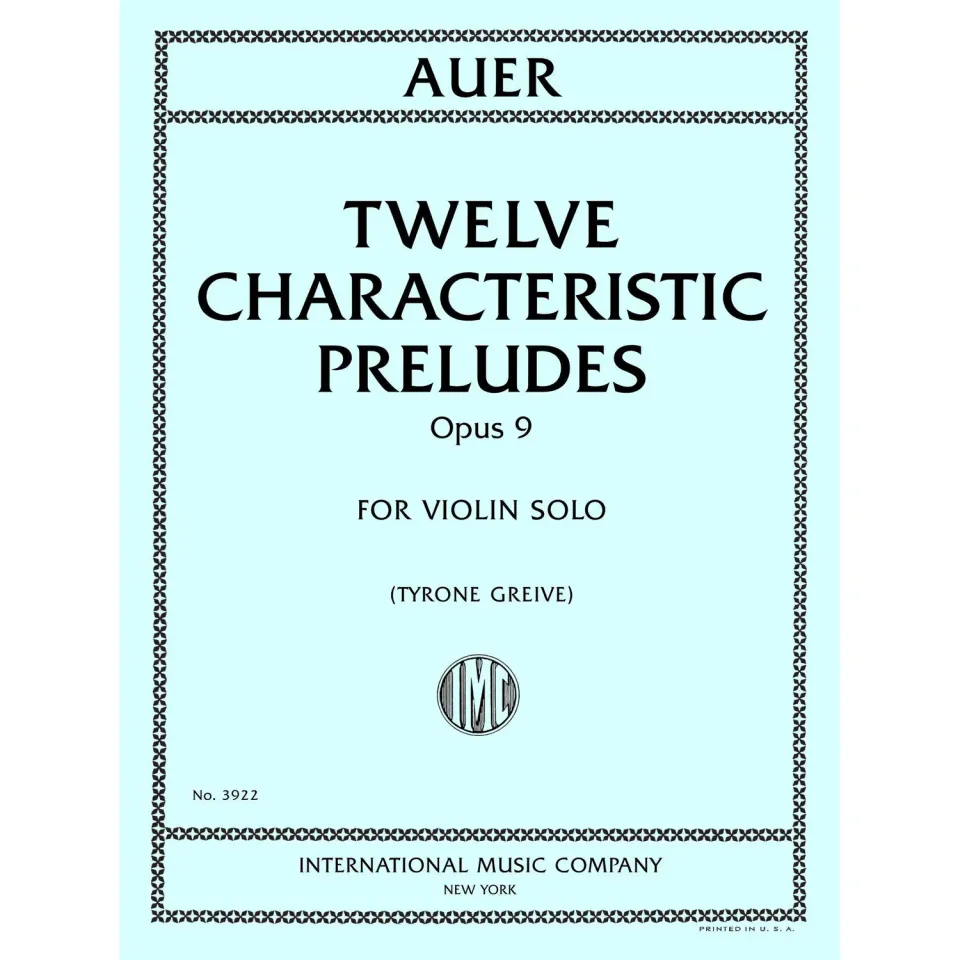 International Auer Twelve Characteristic Preludes Op.9 Noten Violine