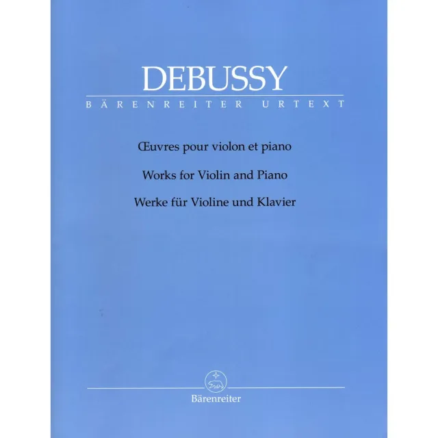 Debussy Werke Violine Klavier Noten Bärenreiter Urtext