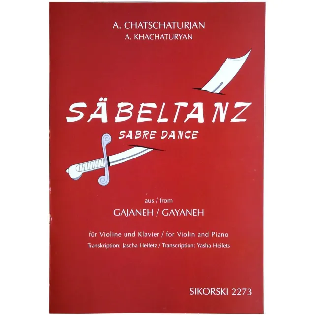 Sikorski Khachaturian Säbeltanz Violine Klaviernoten Heifetz