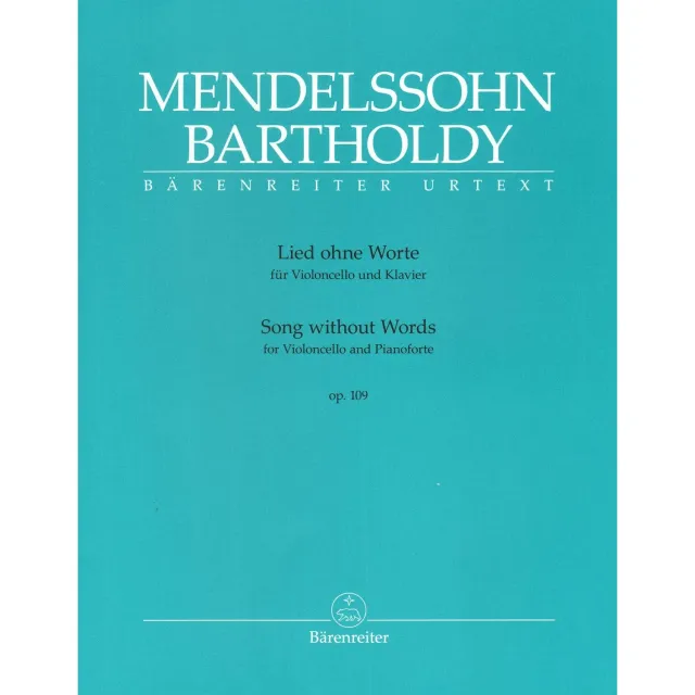 Mendelssohn Lied ohne Worte Cello Klavier Bärenreiter Urtext