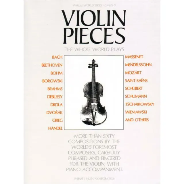 Embassy Music Violin Pieces the Whole World Plays Noten