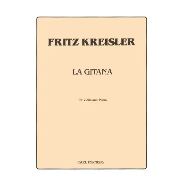 Shar Kreisler La Gitana Violine Klavier Noten Carl Fischer