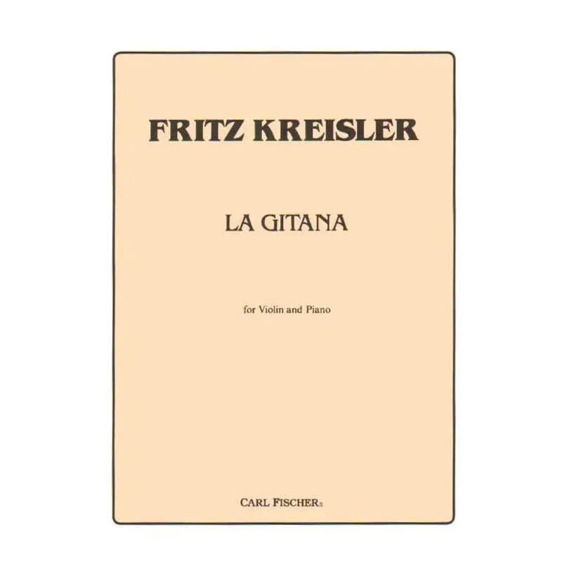 Shar Kreisler La Gitana Violine Klavier Noten Carl Fischer