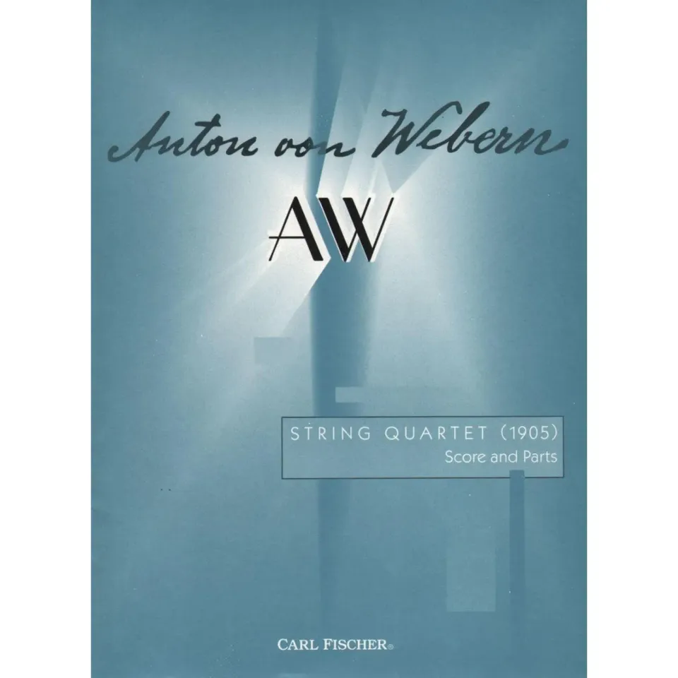Carl Fischer Webern Streichquartett 1905 Noten Streichquartett
