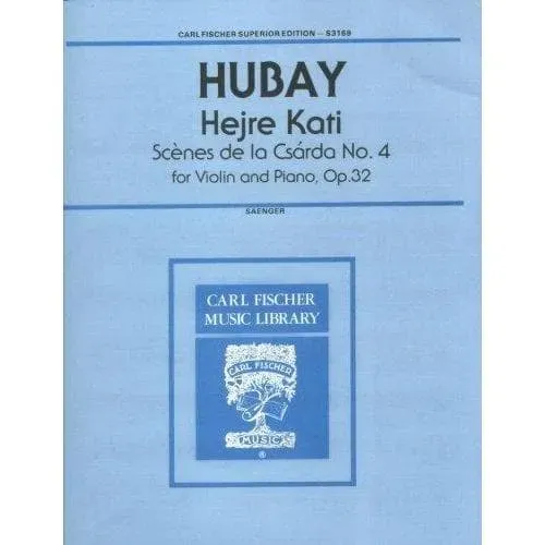 Carl Fischer Hubay Hejre Kati Op 32 Nr 4 Noten Violine Klavier
