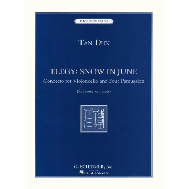 Schirmer Tan Dun Elegy Snow in June Noten Partitur Stimmen