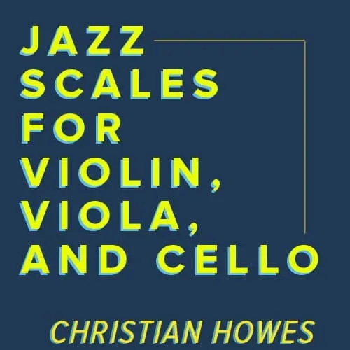 Christian Howes Jazz Scales Noten-Download Violine Bratsche