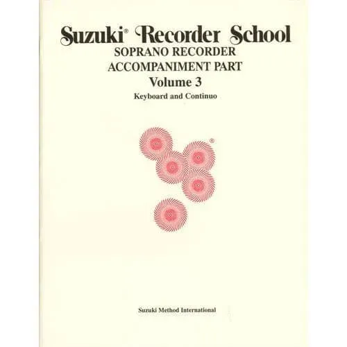 Shar Music Suzuki Recorder School Vol.3 Klavierbegleitung Sopran