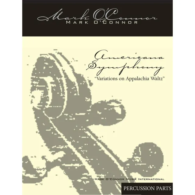 Mark O'Connor Americana Symphony Schlagzeugnoten Download