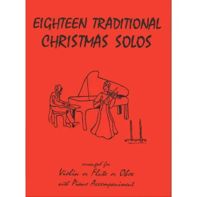Kelley 18 Traditional Christmas Solos Noten Flöte Violine