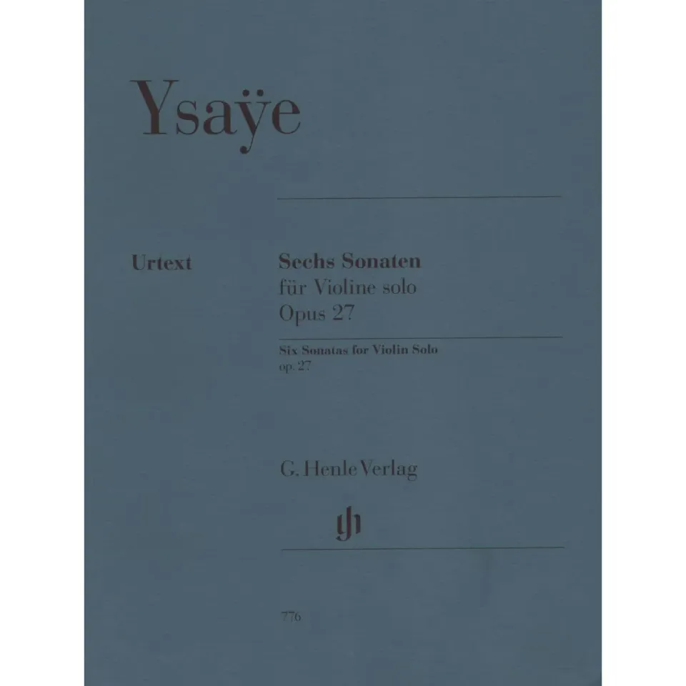 Henle Ysaÿe 6 Sonaten Op. 27 Violine solo Urtext