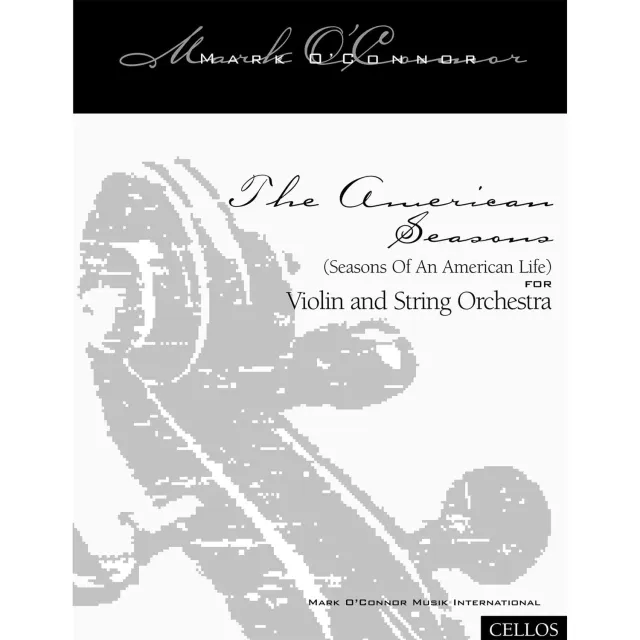 Mark O'Connor American Seasons Cello Noten Download Konzert