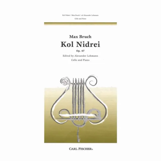 Carl Fischer Bruch Kol Nidrei Op.47 Noten Cello Klavier Lehmann