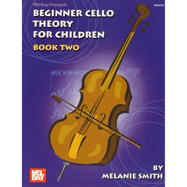 Mel Bay Beginner Cello Theory Notenheft Kinder Band 2