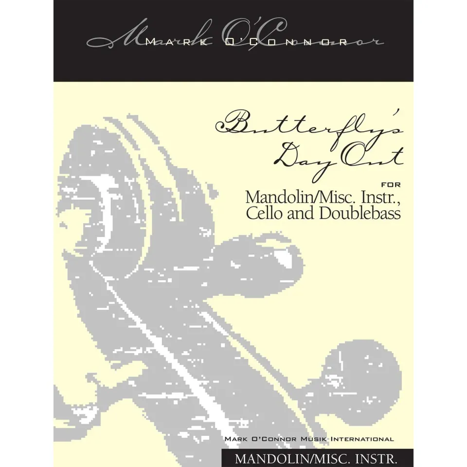 Mark O'Connor Butterfly's Day Out Noten-Download Mandoline Cello Bass
