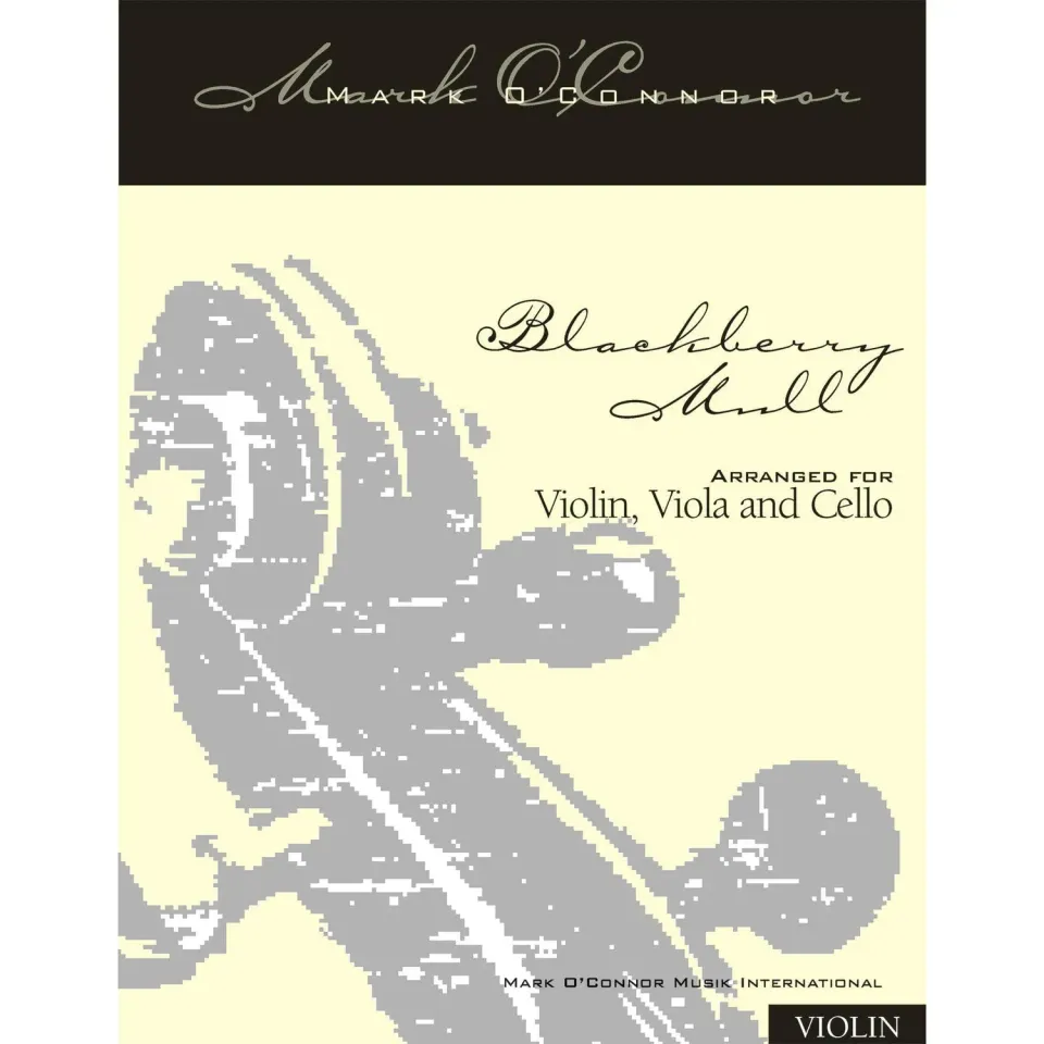 Mark O'Connor Blackberry Mull Noten Download Violine Viola Cello