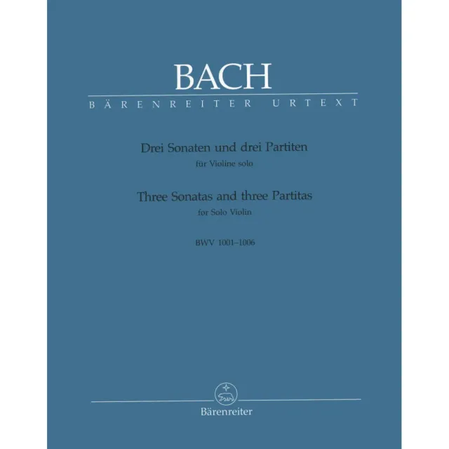 Bärenreiter Bach Sonaten Partiten BWV 1001-1006 Violine