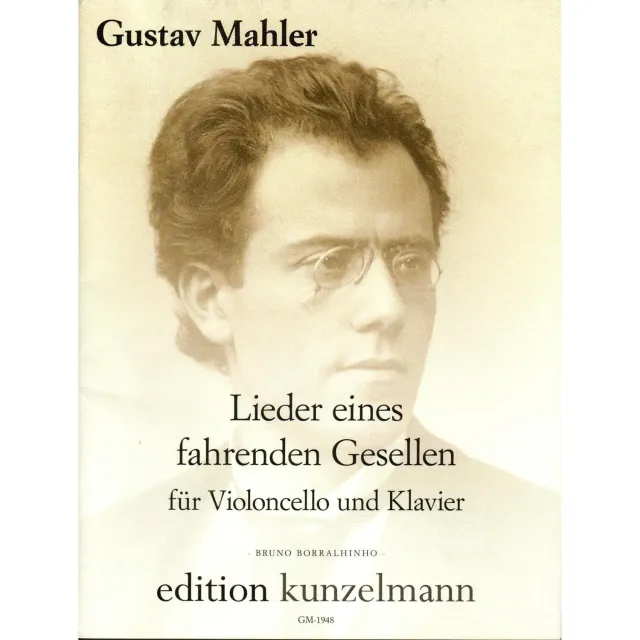 Kunzelmann Mahler Lieder fahrenden Gesellen Noten Cello Klavier
