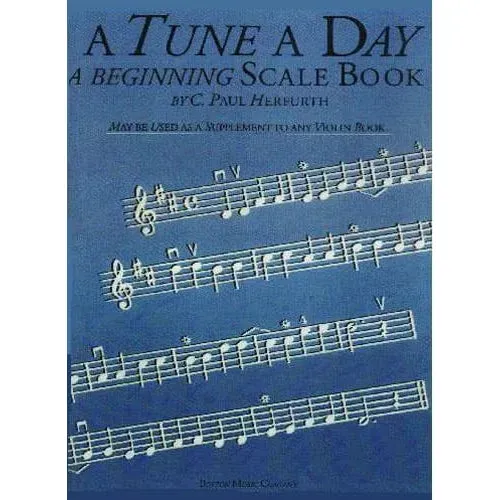 Herfurth A Tune a Day Beginning Scale Book Violinschule Violine