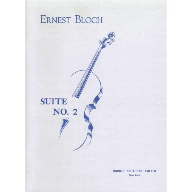 Broude Brothers Bloch Suite Nr. 2 Cello-Noten solo