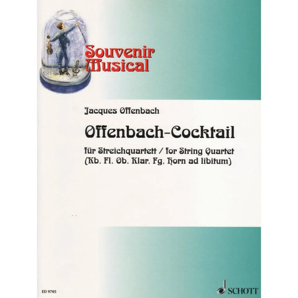 Schott Offenbach Cocktail Streichquartett Noten flexibel