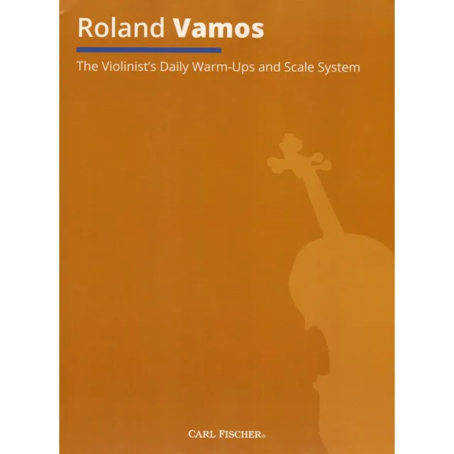 Carl Fischer Vamos Daily Warm Ups Violinetüden