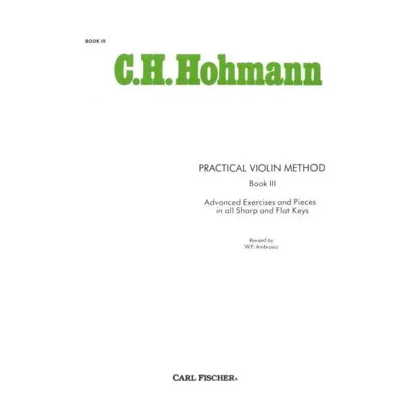 Carl Fischer Hohmann Practical Violin Method Book 3 Violinschule Dur Tonarten