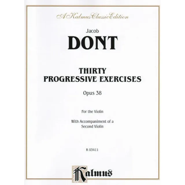 Dont 30 Progressive Exercises Op 38 Violinnoten Kalmus