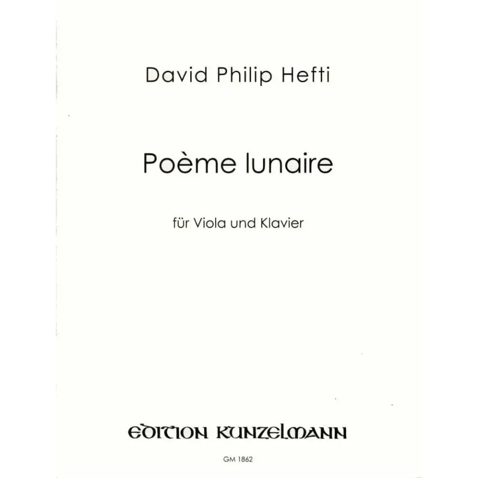 Hefti Poeme Lunaire Bratschennoten Viola Klavier Kunzelmann