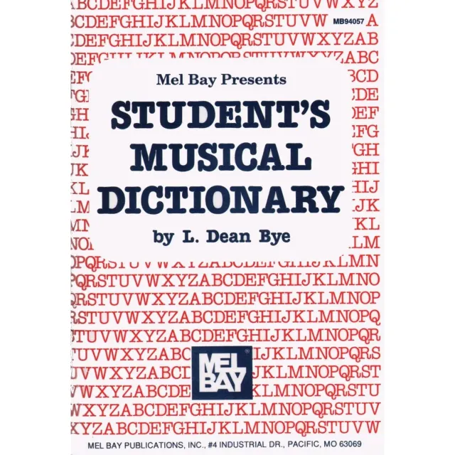 Shar Music Bye Student Musical Dictionary Noten Lexikon Mel Bay