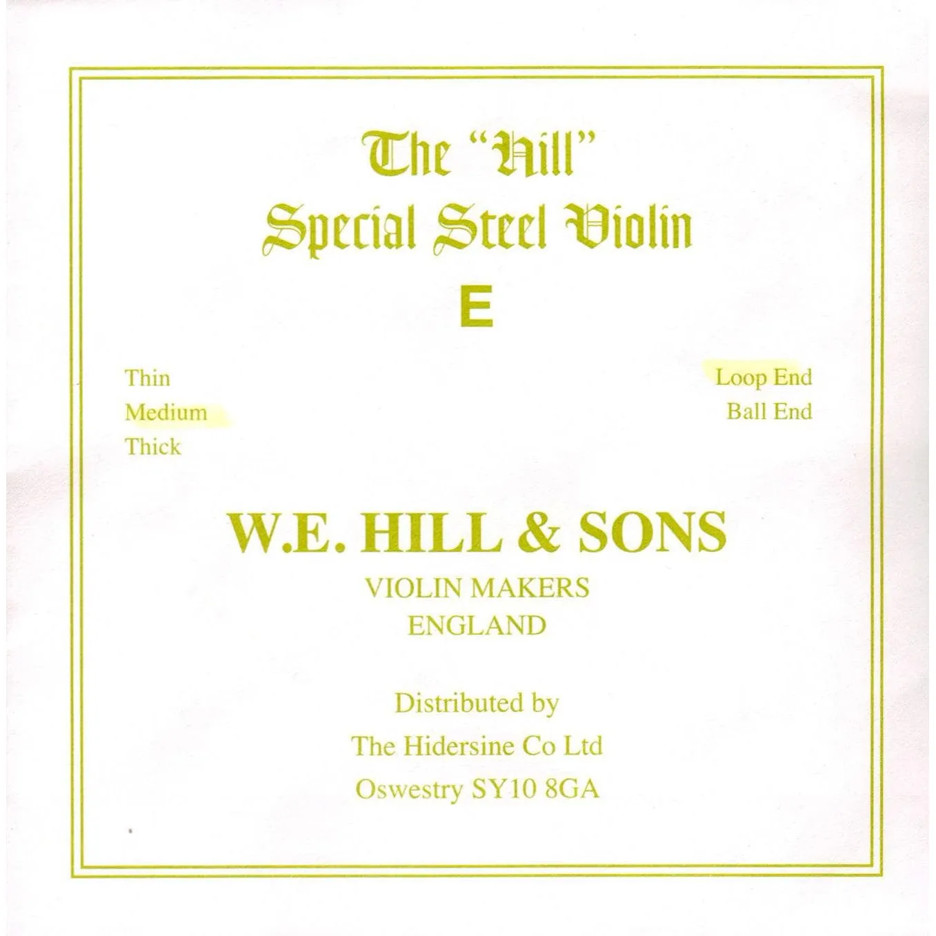 Hill & Sons E-Saite Violine 4/4 Stahl mittel Kugel