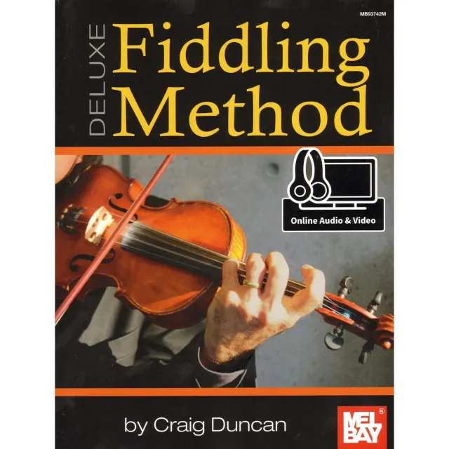 Mel Bay Craig Duncan Deluxe Fiddling Geigenschule Audio