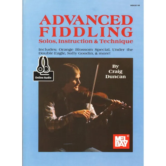 Mel Bay Duncan Advanced Fiddling Violinnoten Audio