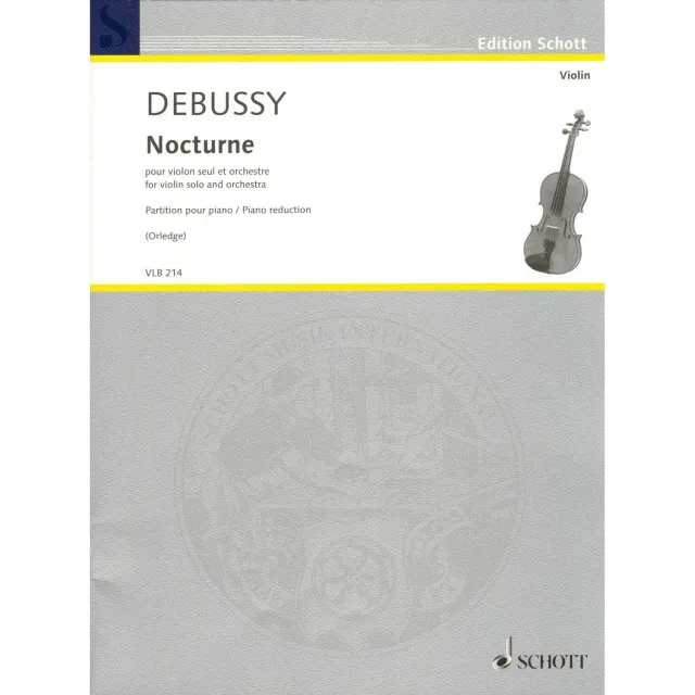 Schott Debussy Nocturne Noten Violine Klavier Orledge